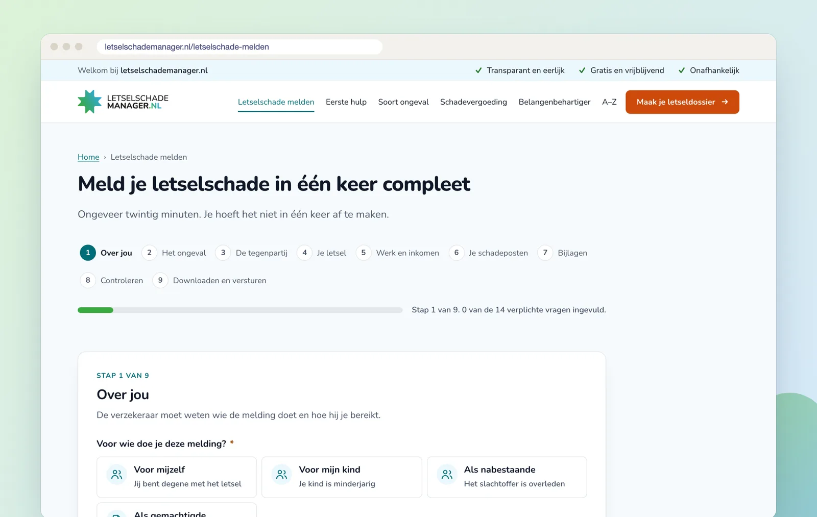 De meldhulp van Letselschademanager: stap 1 van 9, met de voortgang en de keuze voor wie de melding is